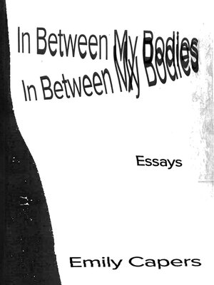 cover image of In Between My Bodies